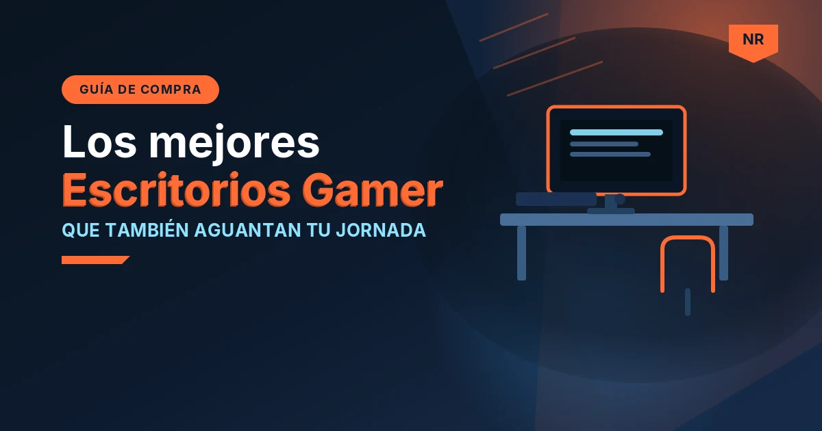 Los mejores escritorios gamer para home office 2026 - portada NetaReview
