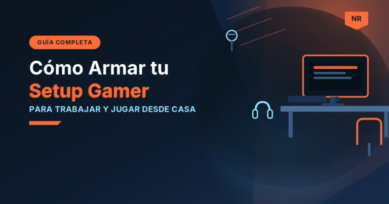 Cómo armar tu setup gamer para trabajar desde casa 2026 - portada NetaReview