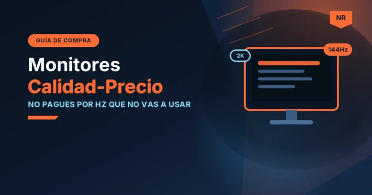 Los mejores monitores calidad-precio 2026 - portada NetaReview