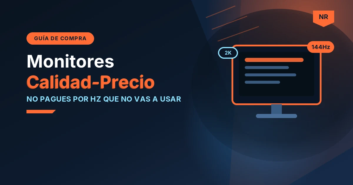 Los mejores monitores calidad-precio 2026 - portada NetaReview