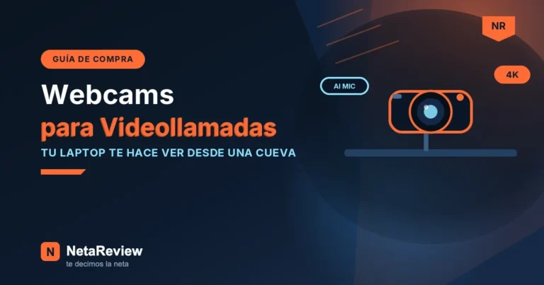 Las mejores webcams 2026 para videollamadas - portada NetaReview