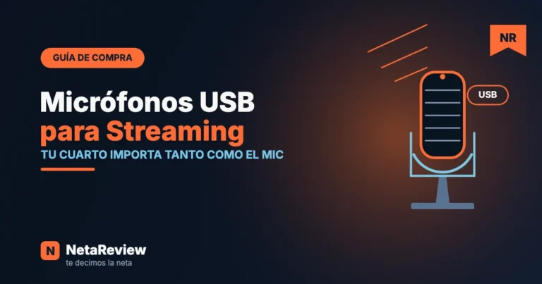 Los mejores micrófonos USB para streaming y podcast 2026 - portada NetaReview